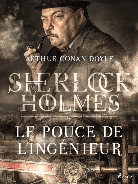 Le Pouce de l'ingénieur, Arthur Conan Doyle