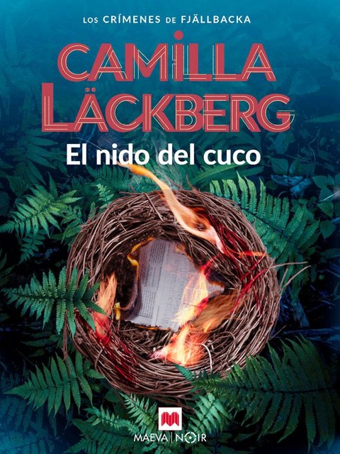 El nido del cuco, Camilla Läckberg