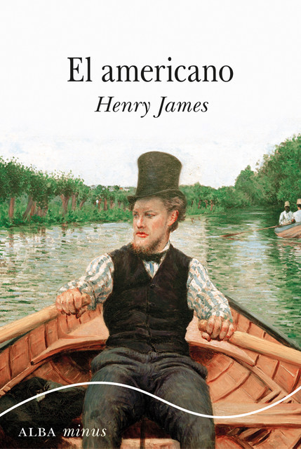 EL AMERICANO, Henry James