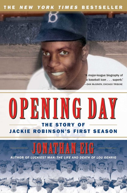 Opening Day, Jonathan Eig
