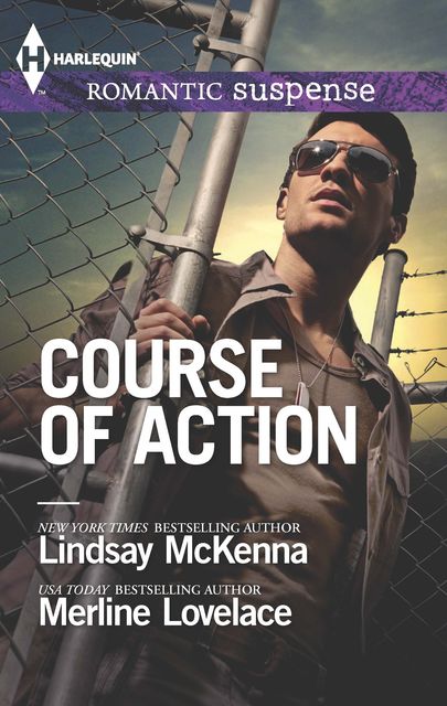 Course of Action, Lindsay McKenna, Merline Lovelace
