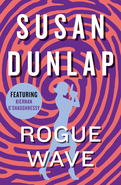 Rogue Wave, Susan Dunlap