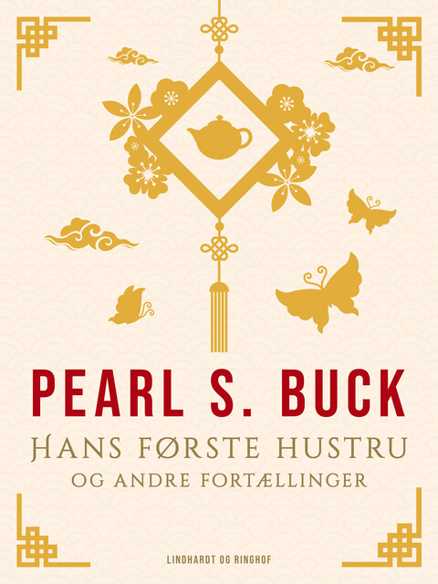 Hans første hustru og andre fortællinger, Pearl S. Buck
