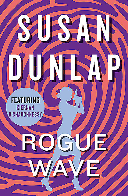Rogue Wave, Susan Dunlap