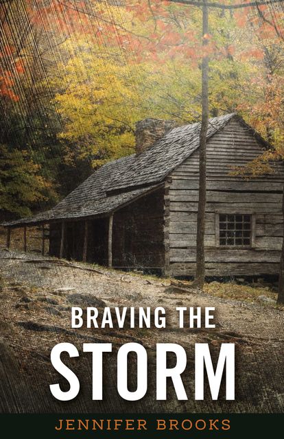 Braving the Storm, Jennifer Brooks