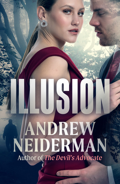 Illusion, Andrew Neiderman