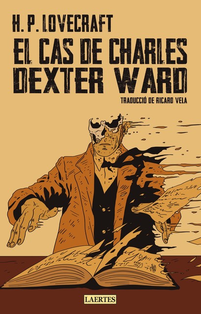 El cas de Charles Dexter Ward, Howard Philips Lovecraft