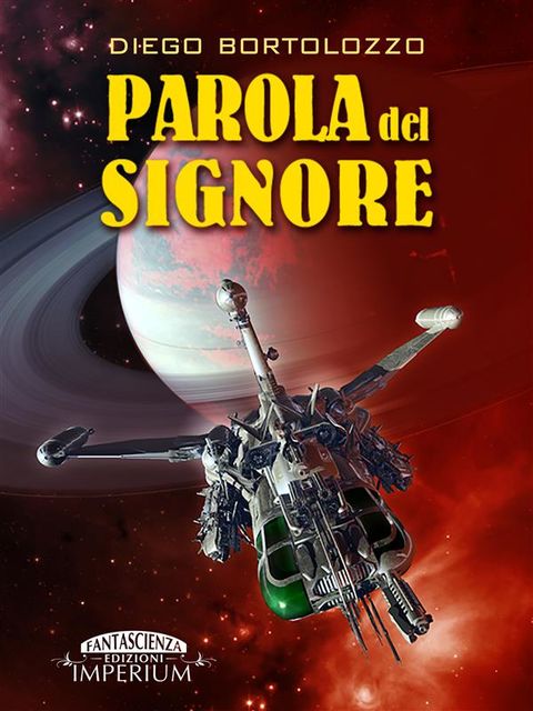 Parola del Signore, Diego Bortolozzo