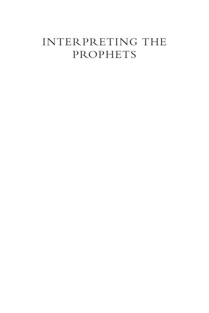 Interpreting the Prophets, Aaron Chalmers