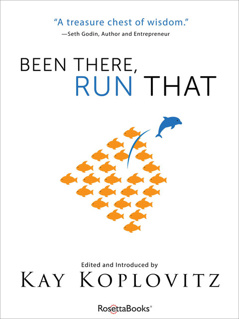 Been There, Run That, Kay Koplovitz