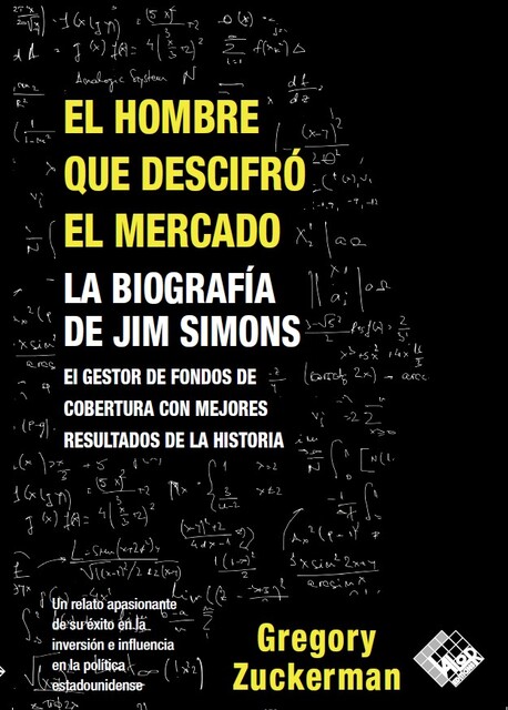 El hombre que descifró el mercado, Gregory Zuckerman