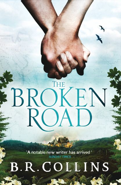 The Broken Road, B.R.Collins