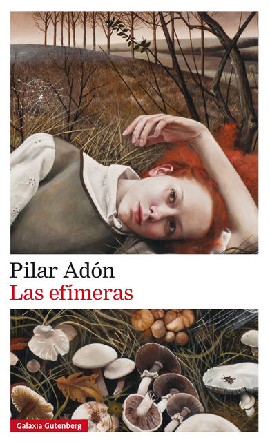 Las efímeras, Pilar Adón