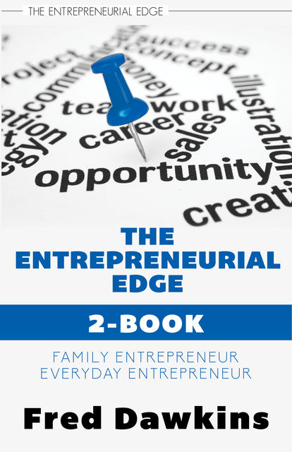 Entrepreneurial Edge 2-Book Bundle, Fred Dawkins
