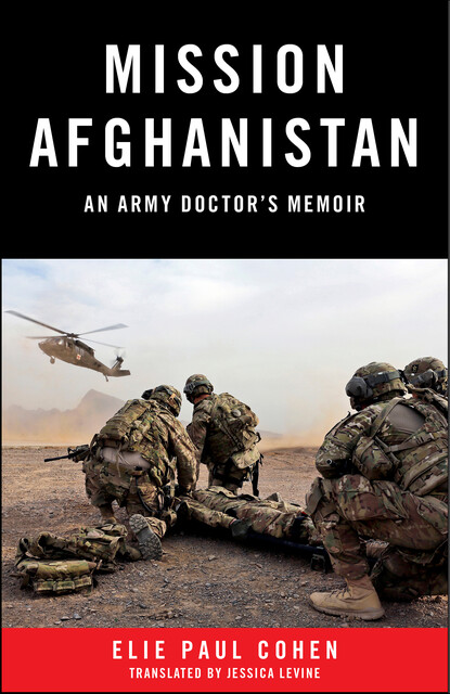 Mission Afghanistan, Elie Paul Cohen