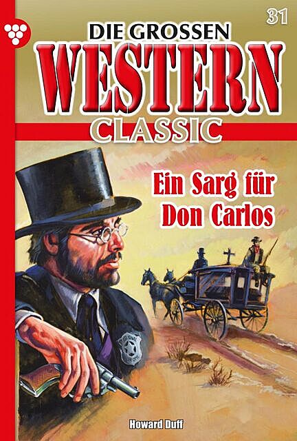 Die großen Western Classic 31 – Western, Howard Duff