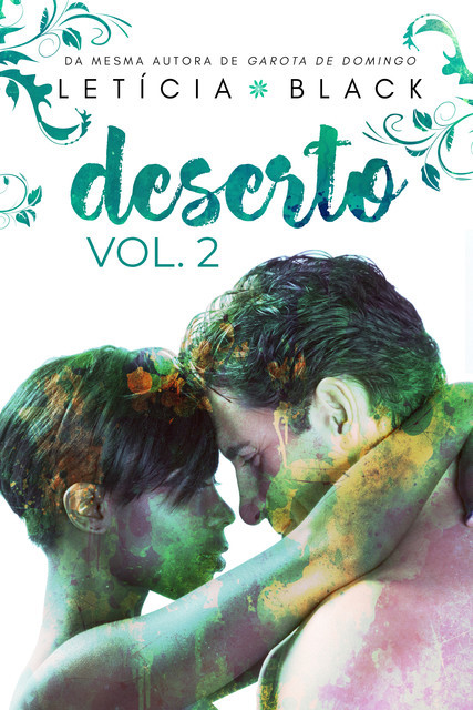Deserto – Volume 2, Letícia Black