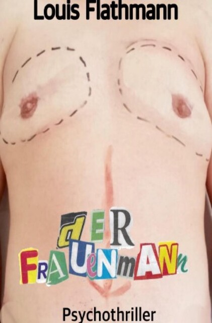 Der Frauenmann, Louis Flathmann