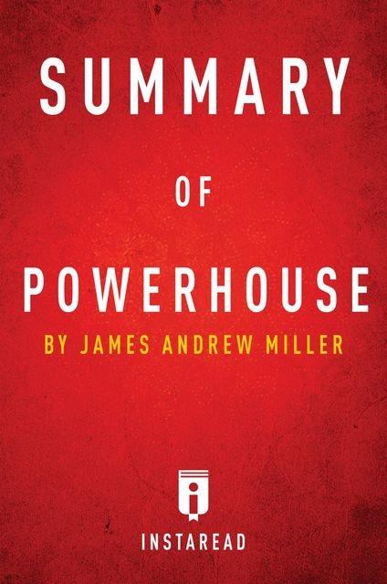 Summary of Powerhouse, Instaread