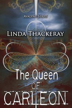 The Queen of Carleon, Linda Thackeray