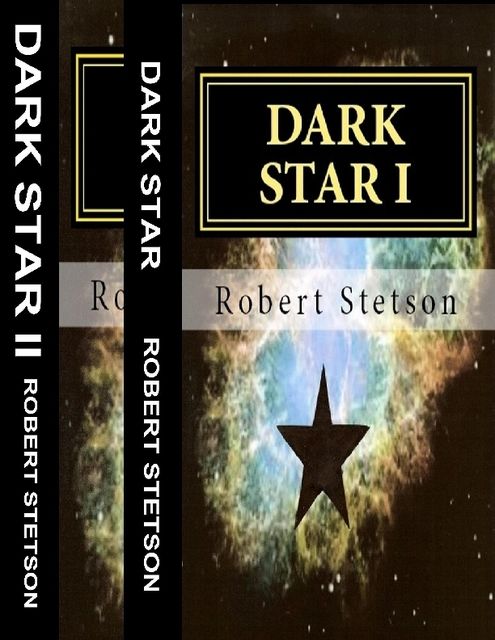Dark Star Box Set, Robert Stetson