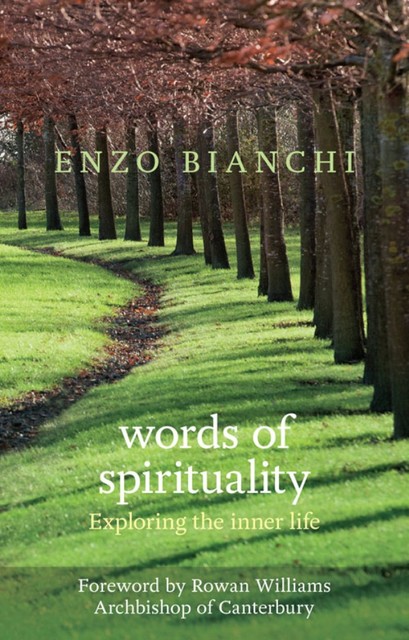Words of Spirituality, Enzo Bianchi