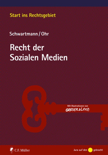 Recht der Sozialen Medien, Rolf Schwartmann, Sara Ohr
