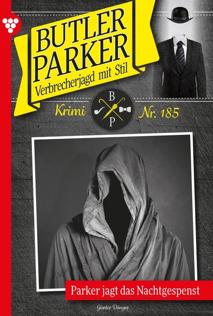 Butler Parker 185 – Kriminalroman, Günter Dönges
