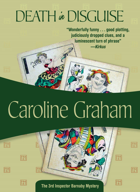 Death in Disguise, Caroline Graham