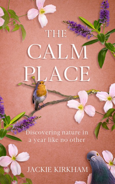 The Calm Place, Jackie Kirkham