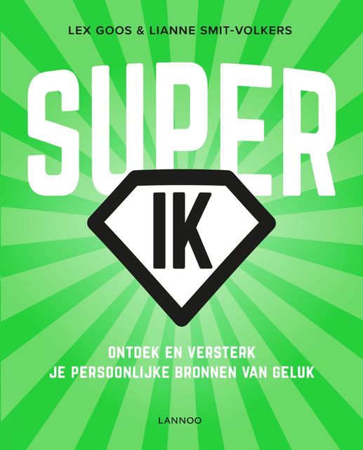 Super-IK, Lex Goos, Lianne Smit-Volkers