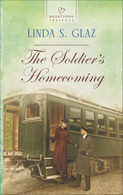 The Soldier's Homecoming, Linda S. Glaz