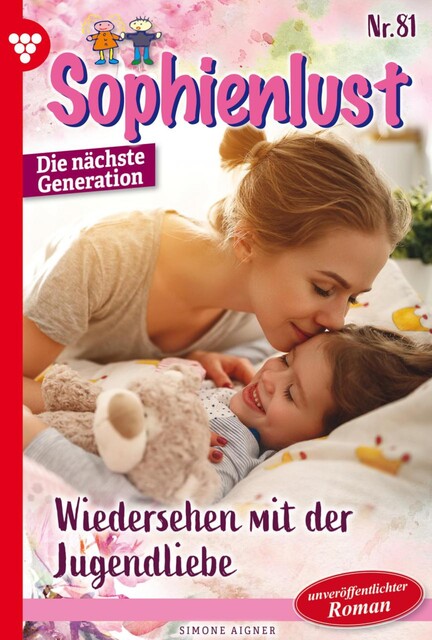 Sophienlust – Die nächste Generation 81 – Familienroman, Simone Aigner