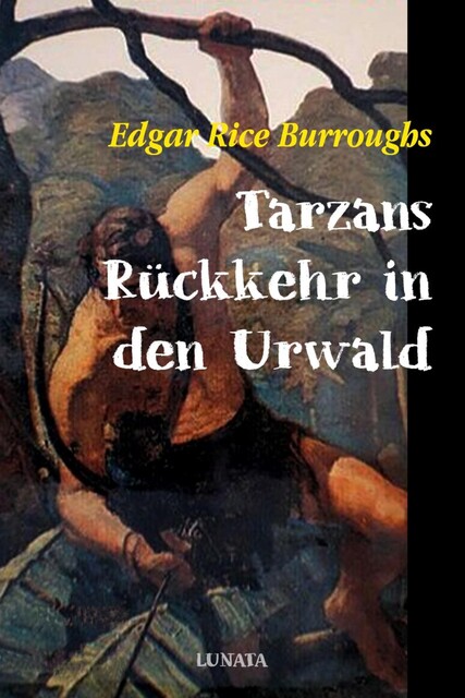 Tarzan – Band 2, Edgar Rice Burroughs