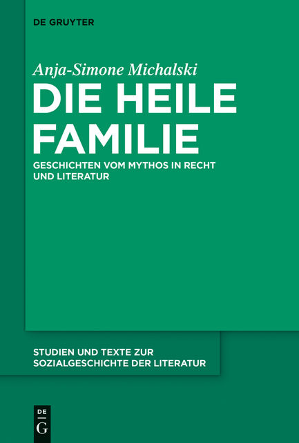 Die heile Familie, Anja-Simone Michalski