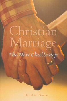 Christian Marriage, David Thomas