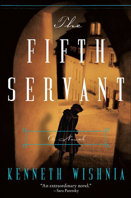 The Fifth Servant, Kenneth J. Wishnia
