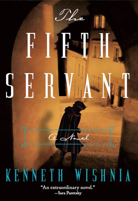 The Fifth Servant, Kenneth J. Wishnia