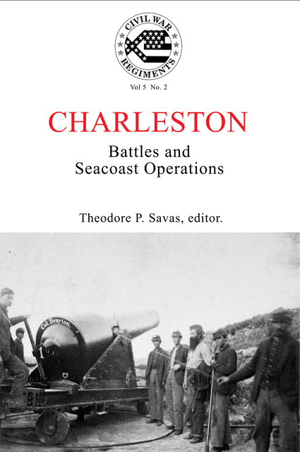 A Journal of the American Civil War: V5–2, Theodore Savas