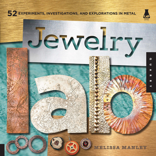 Jewelry Lab, Melissa Manley