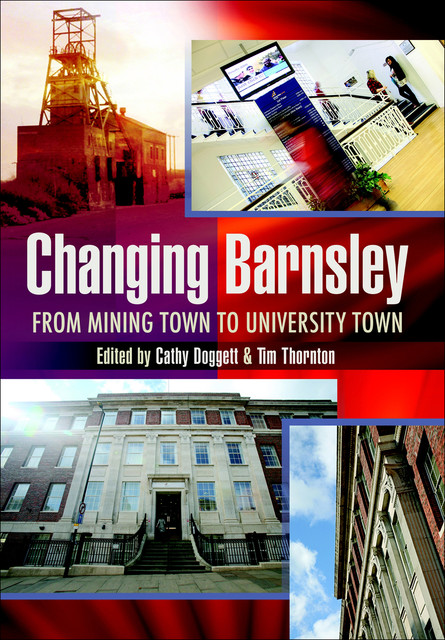 Changing Barnsley, Cathy Dogget