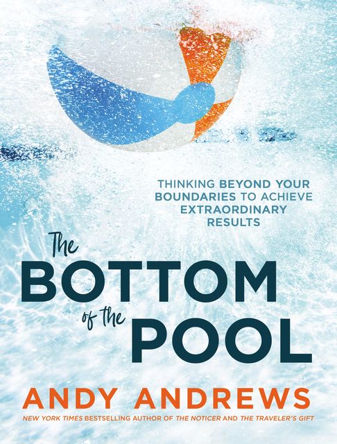 The Bottom of the Pool, Andy Andrews