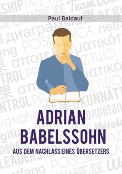 Adrian Babelssohn, Paul Baldauf