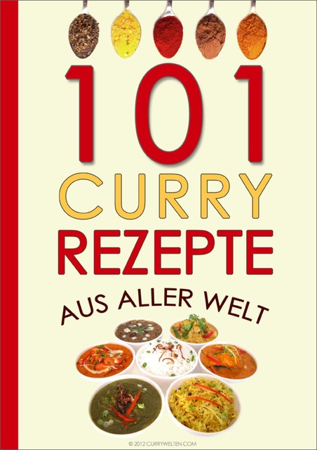 101 Curry-Rezepte aus aller Welt, eBookIt. com