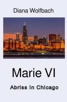 Marie VI, Diana Wolfbach