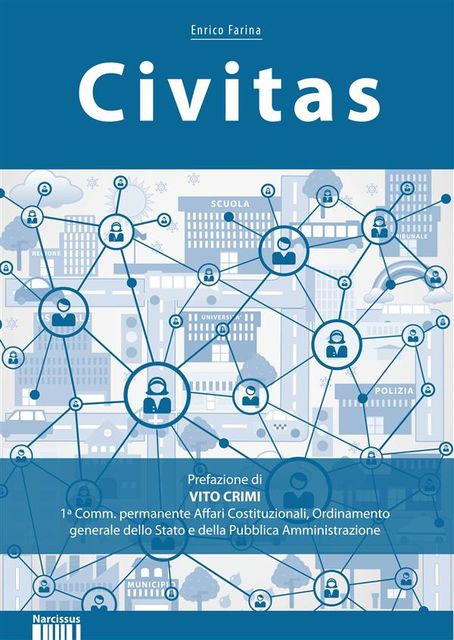 Civitas, Enrico Farina