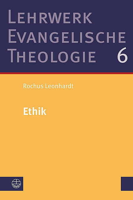 Ethik, Rochus Leonhardt