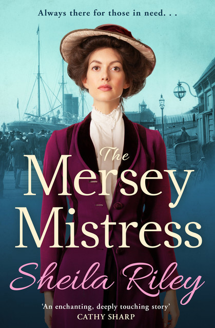 The Mersey Mistress, Sheila Riley