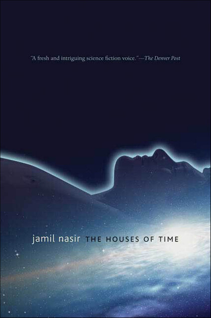 The Houses of Time, Jamil Nasir