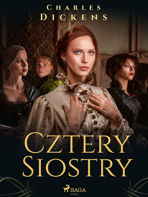 Cztery siostry, Charles Dickens